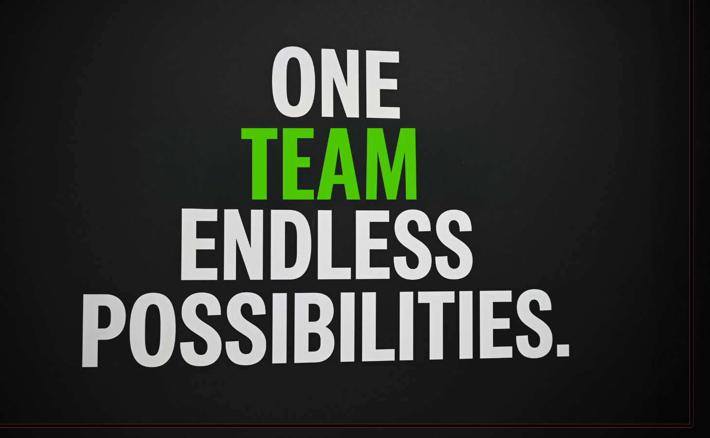 One Team. Endless Possibilities. wall graphic